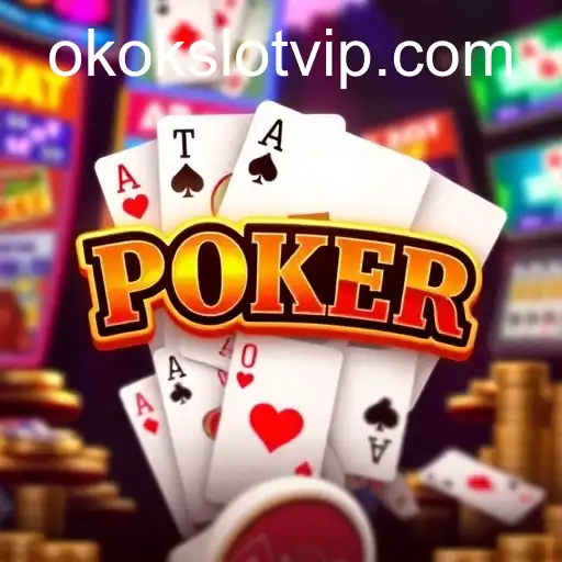 Exploring the Thrills of Video Poker on Okokslot: A Comprehensive Guide